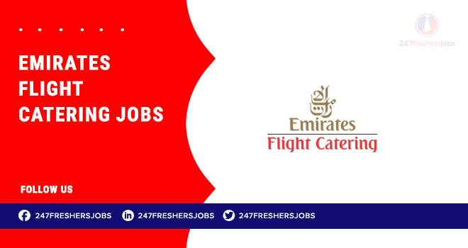 Emirates Flight Catering Jobs | Openings in In-Flight Catering Emirates Flight Catering Jobs | Openings in In-Flight Catering