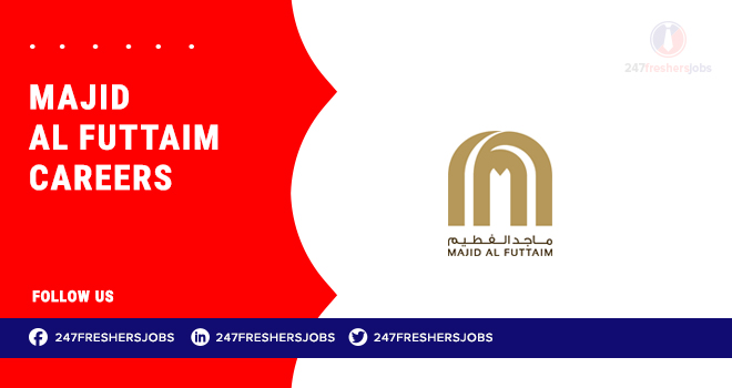 Majid Al Futtaim Careers | Retail and Real Estate Job Opportunities