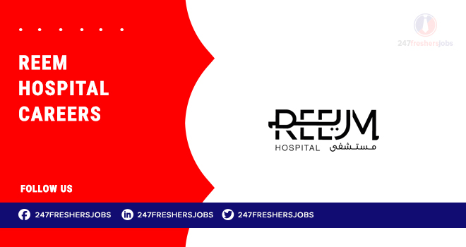 Reem Hospital Careers Reem Hospital Careers