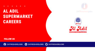 Al Adil Supermarket Careers