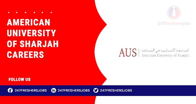 American University of Sharjah Careers: Academic and Administrative Roles