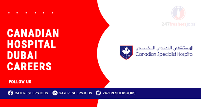 Canadian Hospital Dubai Careers | Medical and Support Staff Opportunities