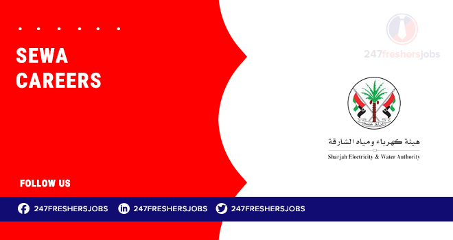SEWA Careers: Utilities and Administrative Job Vacancies in Sharjah SEWA Careers: Utilities and Administrative Job Vacancies in Sharjah
