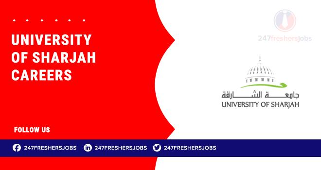 University of Sharjah Careers: Academic and Administrative Job Vacancies